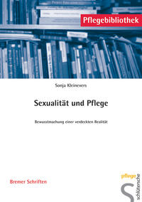 Sexualität und Pflege