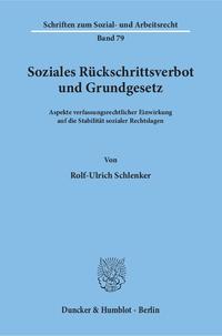 Soziales Rückschrittsverbot und Grundgesetz.