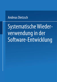 Systematische Wiederverwendung in der Software-Entwicklung