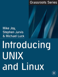 Introducing UNIX and Linux