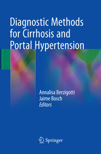 Diagnostic Methods for Cirrhosis and Portal Hypertension