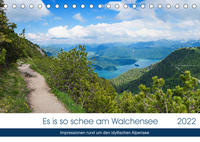 Es is so schee am Walchensee 2022 (Tischkalender 2022 DIN A5 quer)