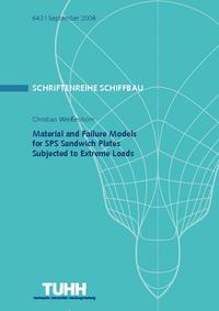 Material and Failure Models for SPS Sandwich Plates Subjected to Extreme Loads