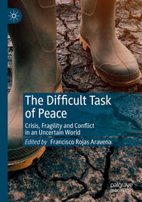 The Difficult Task of Peace