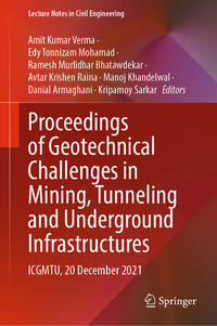 Proceedings of Geotechnical Challenges in Mining, Tunneling and Underground Infrastructures