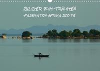 Bilder zum Träumen - Faszination Afrika: Boote (Posterbuch DIN A4 quer)