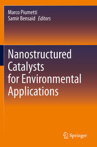 Nanostructured Catalysts for Environmental Applications