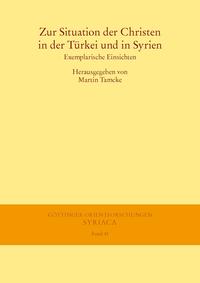 Zur Situation der Christen in der Türkei und in Syrien