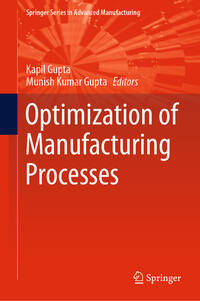 Optimization of Manufacturing Processes