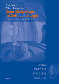 Neue Kirchenkunst im Geist der Liturgie