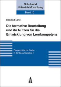 Die formative Beurteilung und ihr Nutzen für die Entwicklung von Lernkompetenz