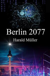 Berlin 2077