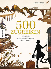 500 Zugreisen