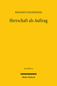 Herrschaft als Auftrag