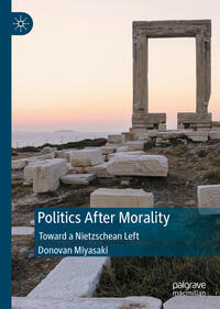 Politics After Morality