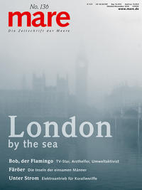 mare - Die Zeitschrift der Meere / No. 136 / London