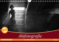 Aktfotografie in alten Mauern (Wandkalender 2022 DIN A4 quer)