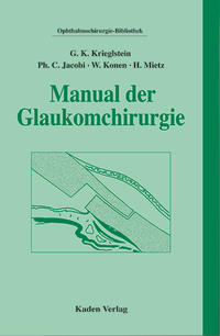 Manual der Glaukomchirurgie