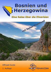 Bosnien und Herzegowina Reiseführer Offroad-Guide