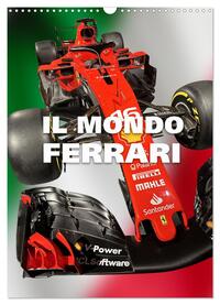 Il Mondo Ferrari (Wandkalender 2025 DIN A3 hoch), CALVENDO Monatskalender