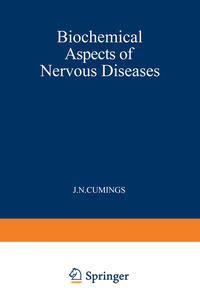 Biochemical Aspects of Nervous Diseases