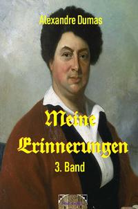 Meine Erinnerungen, 3. Band