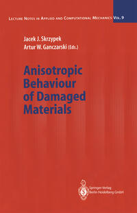 Anisotropic Behaviour of Damaged Materials