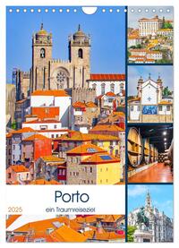 Porto - ein Traumreiseziel (Wandkalender 2025 DIN A4 hoch), CALVENDO Monatskalender