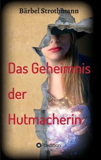 Klara und das Geheimnis der Hutmacherin