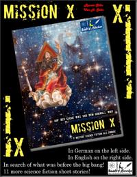 Mission X - In search of what was before the big bang (Urknall)! Sueltz Books