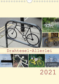 Drahtesel-Allerlei / Planer (Wandkalender 2021 DIN A4 hoch)