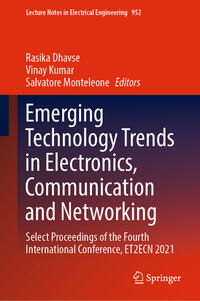 Emerging Technology Trends in Electronics, Communication and Networking