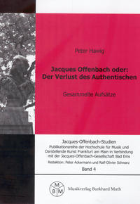 Jacques Offenbach oder: Der Verlust des Authentischen