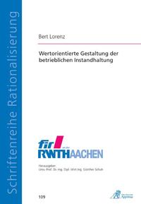 Wertorientierte Gestaltung der betrieblichen Instandhaltung