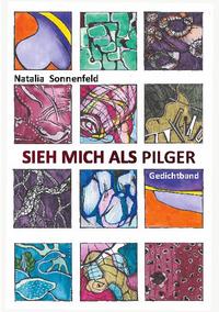 Sieh mich als Pilger