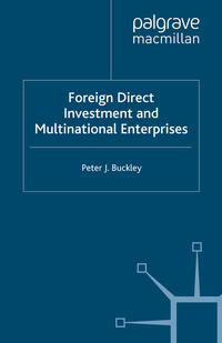 Foreign Direct Investment and Multinational Enterprises