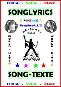 100 Englische Songtexte (2/3): Welthits + Gitarren-Playbacks