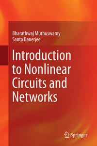 Introduction to Nonlinear Circuits and Networks