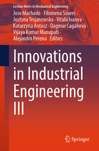 Innovations in Industrial Engineering III