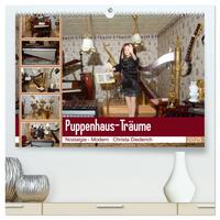 Puppenhaus-Träume (hochwertiger Premium Wandkalender 2025 DIN A2 quer), Kunstdruck in Hochglanz