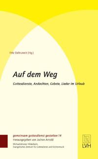 Auf dem Weg