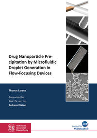 Drug Nanoparticle Precipitation by Microfluidic Droplet Generation in Flow-Focusing Devices