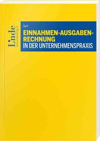 Einnahmen-Ausgaben-Rechnung in der Unternehmenspraxis