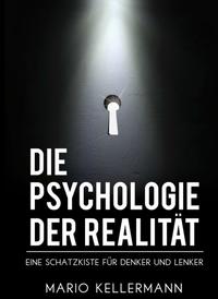 Die Psychologie der Realität