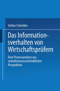 Das Informationsverhalten von Wirtschaftsprüfern