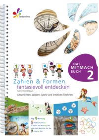 Zahlen & Formen fantasievoll entdecken 2