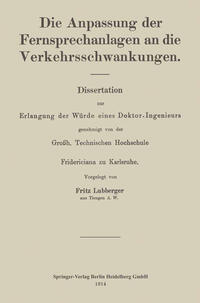 Die Anpassung der Fernsprechanlagen an die Verkehrsschwankungen