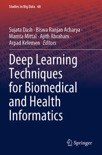 Deep Learning Techniques for Biomedical and Health Informatics