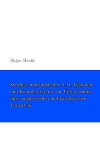 Synthese multinuklearer Liganden- und Komplexsysteme zur Untersuchung ihres magnetischen und katalytischen Verhaltens