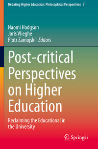 Post-critical Perspectives on Higher Education